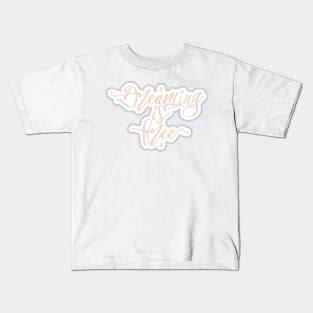 Dreaming Is Free Kids T-Shirt